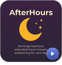 After hours market briefing